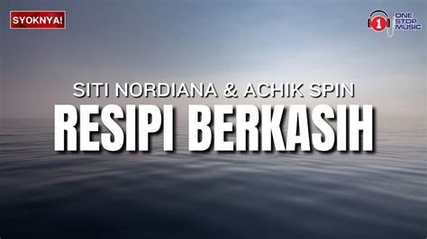 Achik Spin Resipi Berkasih Lirik