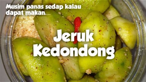 Resipi Jeruk Kedondong