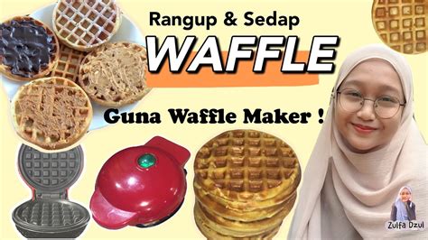 Resipi Waffle Simple